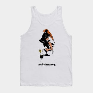 Make Herstory Tank Top